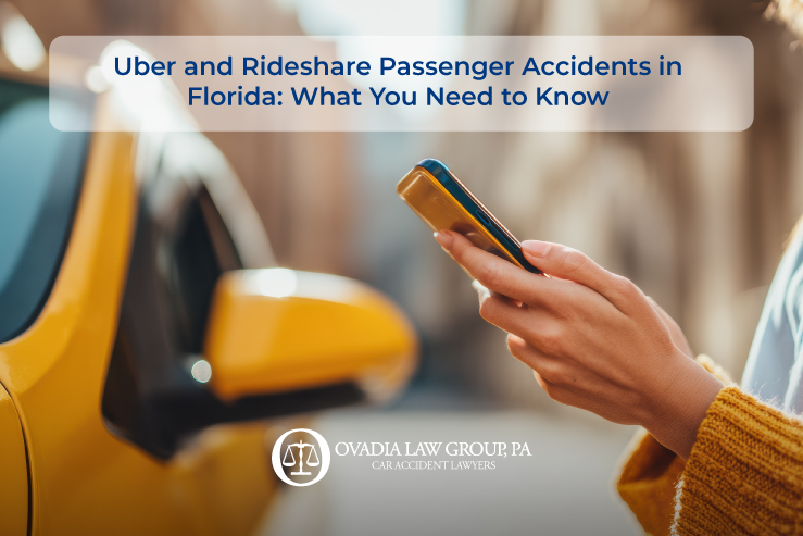 Uber and Rideshare Passenger Accidents in Florida: What You Need to Know